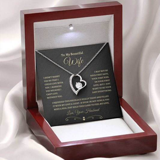 Gift for Wife "I Can't Live Without You" Forever Love Necklace