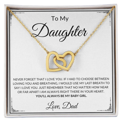 To my daughter |from dad | love | birthday | back to school gift